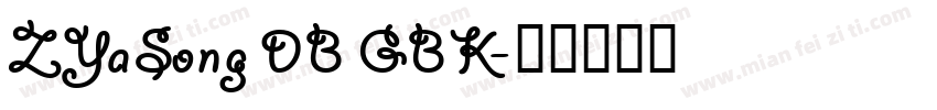 ZYaSong DB GBK字体转换